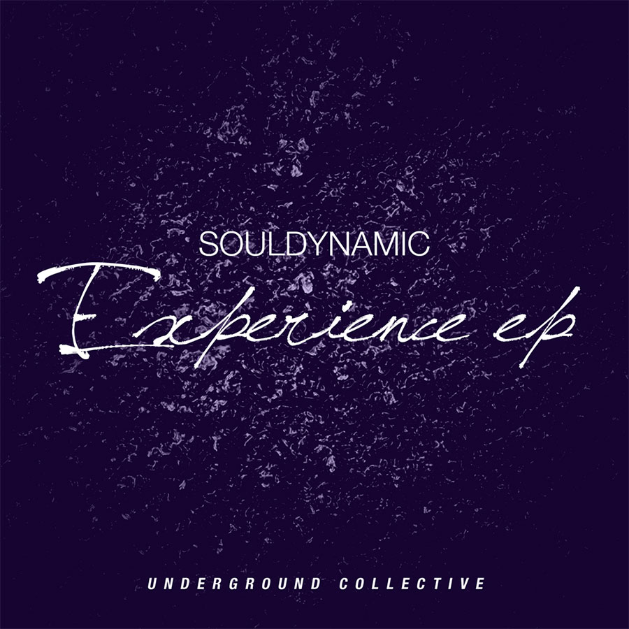 Souldynamic - Experience EP